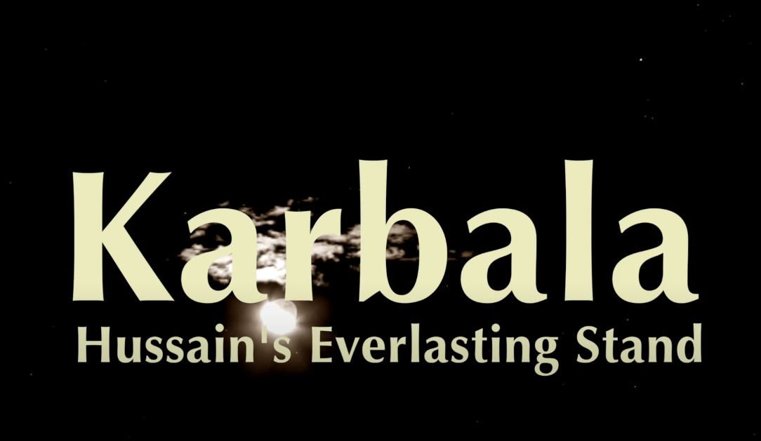 Karbala - Hussains-Everlasting-Stand